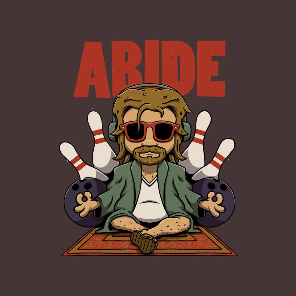 Abiding Dude